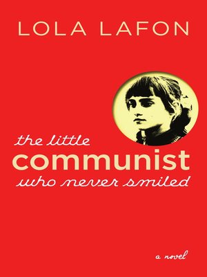cover image of The Little Communist Who Never Smiled